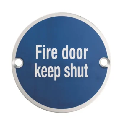 SIGNAGE SYMBOL FIRE DOOR-KEEP SHUT 76MM SATIN STAINLESS STEEL
